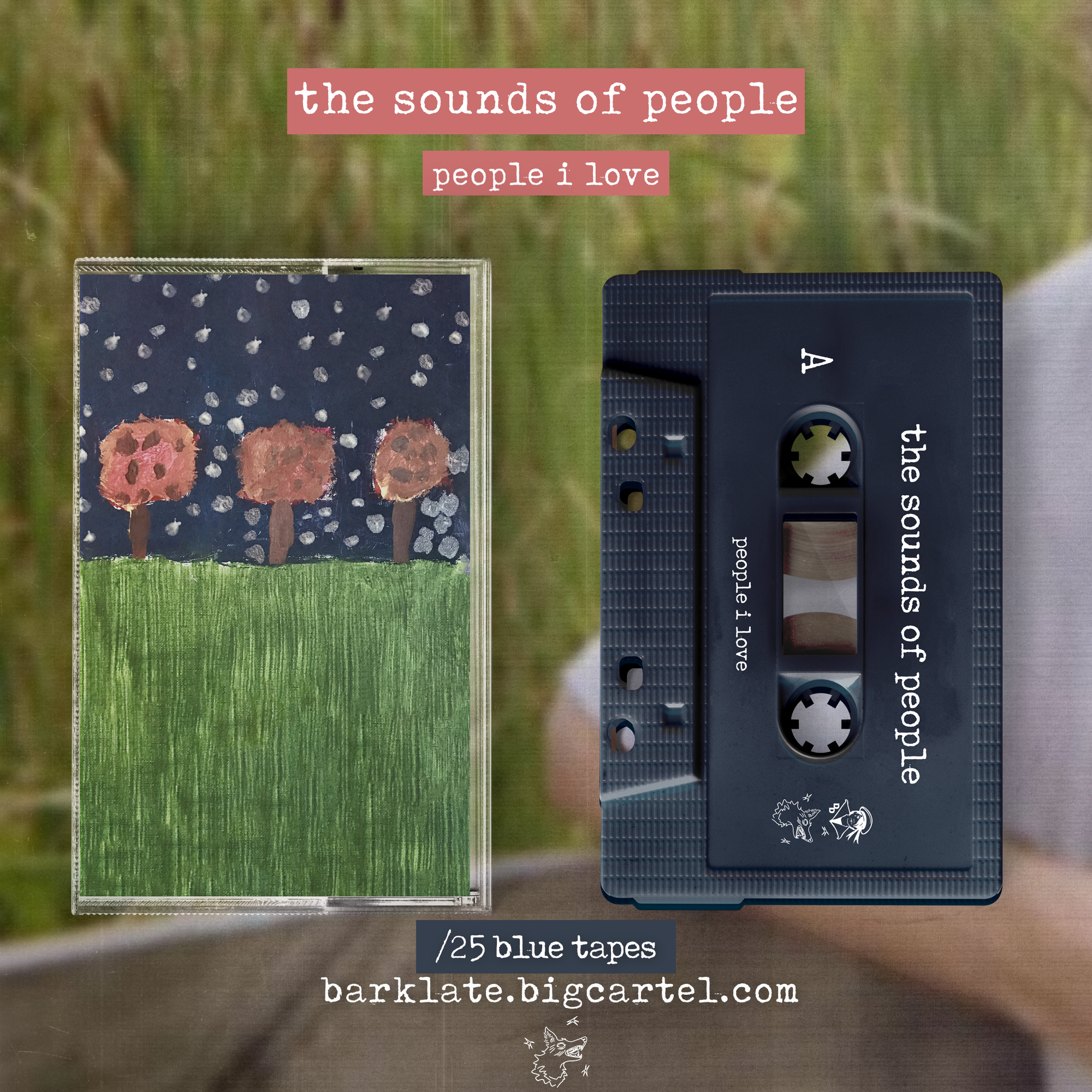 People I Love - The Sounds of People (Cassette Tape)
