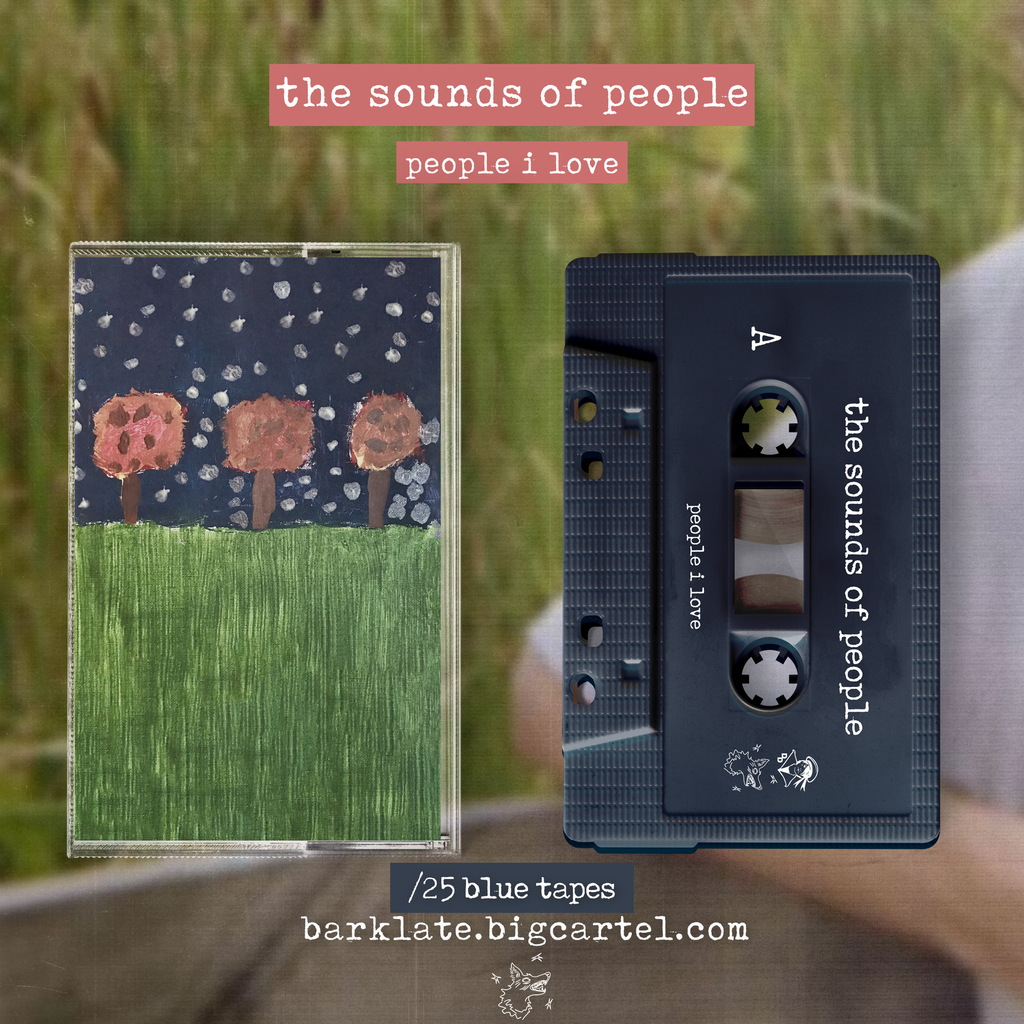 People I Love - The Sounds of People (Cassette Tape)